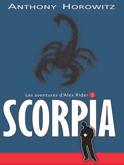 Title details for Alex Rider 5- Scorpia by Anthony Horowitz - Wait list